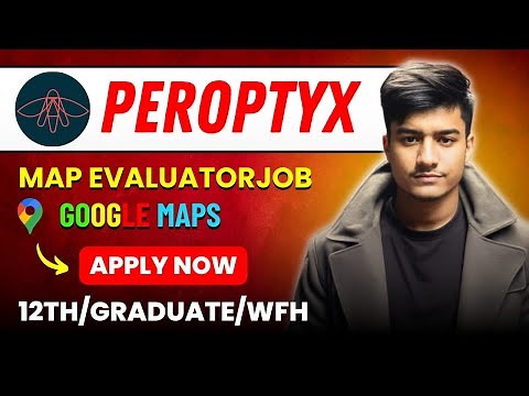 Data Analyst Freelance Job | Peroptyx Google Map Evaluator Job Details | Remote job series Part 8