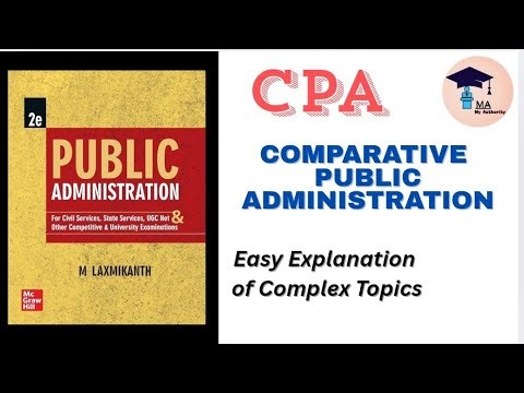Comparative Public Administration by M. Laxmikanth #netjrf #ugcnet ‪@MyAuthority‬ #jrf