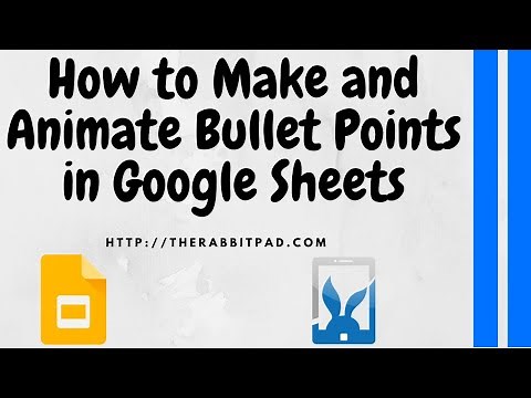 How to Make Bullet Points and Animate them in Google Slides