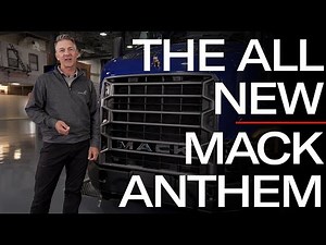 New Mack Anthem® Walkaround | Features & Benefits with Product Specialist
