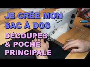 MYOG ULTRALIGHT BACKPACK / EP4 / DÉCOUPE DES TISSUS ET POCHE PRINCIPALE / CONSTRUIRE SON SAC A DOS