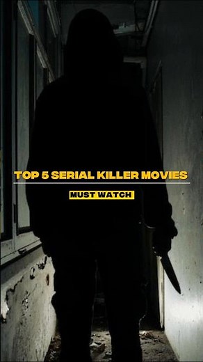Top 5 Serial killer movies must watch #movie #top5 #scary