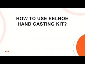 How to Use Eelhoe Hand Casting Kit?