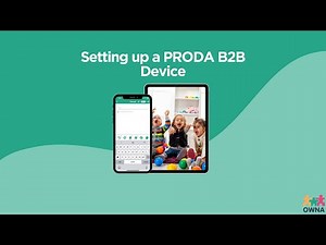Setting Up Your Proda B2B Device in OWNA
