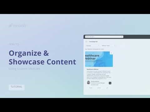 Organize & Showcase Content Using Custom Modules