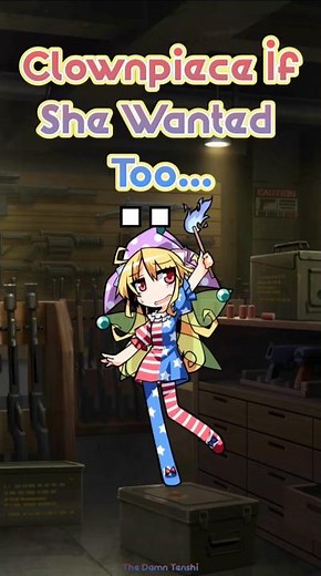 Clownpiece If She Wanted Too...