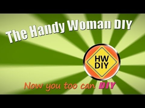 The Handy Woman DIY