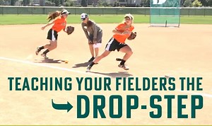 Teaching your fielders the drop-step