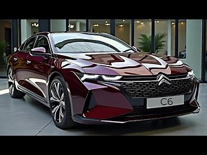 2026 Citroën C6 Sedan Review – Luxury, Comfort & French Elegance Redefined!
