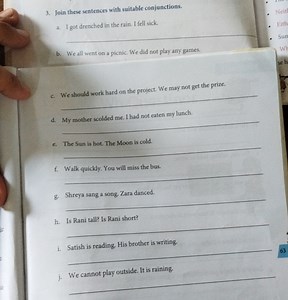 Join these sentences with suitable conjunctions.a. I got dren... | Filo