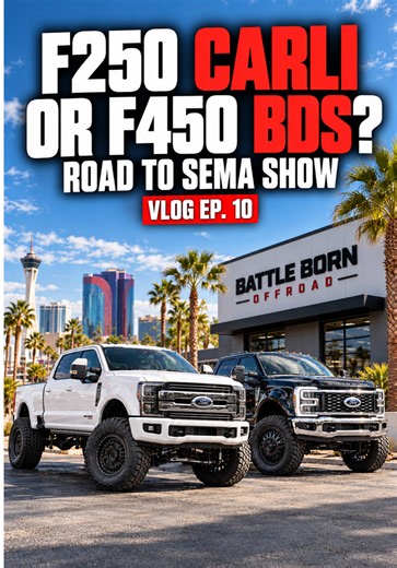 Vlog Ep. 10 Teaser F250 Carli Pathfinder or F450 BDS Leveled? With @SEMA Show less than a month away, this episode covers builds we have going on, shop Raptor updates, and complete comparison of the @TOYOTIRES Open Country Line! Make sure you subscribe for weekly uploads Vlog Ep. 10 Full Episode is Live on YouTube! BattleBornOffroad.Com 702-333-0868 #vlog #youtube #carlipathfinder #bds #f450