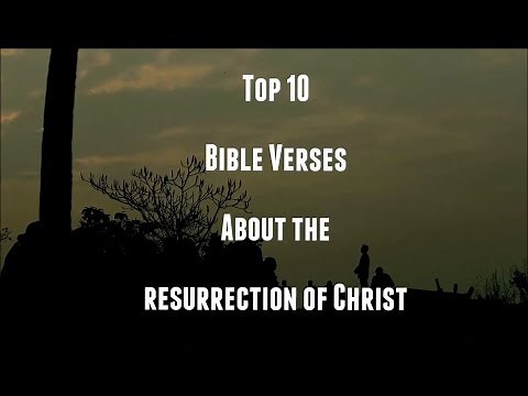 10 Bible Verses about The Resurrection of Christ