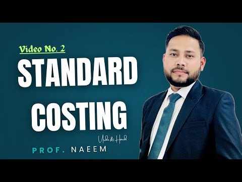 Standard Costing Explained in Urdu / Hindi | Material Variance Analysis | Lecture 02 by Sir Naeem