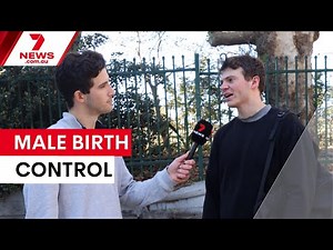 We asked Australians if they would take a male contraceptive pill | 7NEWS