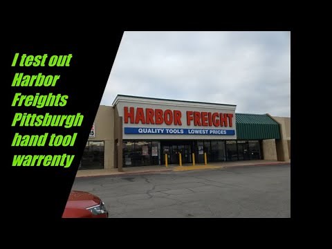I test the Harbor Freight warranty on Pittsburgh Hand Tools