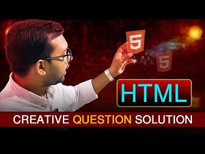HTML creative question solution hsc ict class 4th chapter ||
