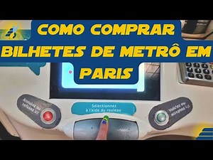 Como comprar bilhete de metrô em Paris?