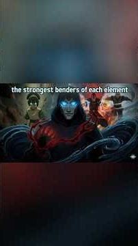 The Strongest Benders in the Avatar Universe — Top 3 of Every Element. part 2