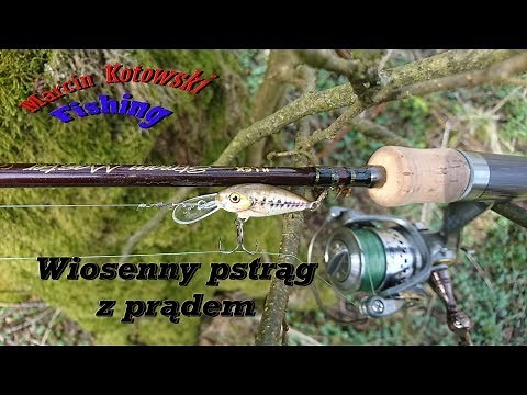 Jak złowić pstrąga z prądem na wobler | Jak łowić pstrągi na wiosnę | super przynęta na spinning