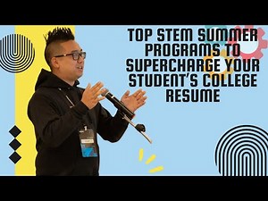 Top STEM Summer Programs to Supercharge Your Student’s College Resume