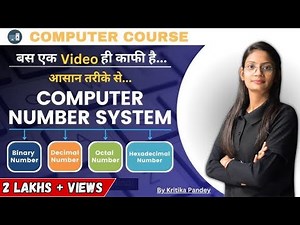 Computer Number System | Binary/ Decimal/ Octal/ Hexadecimal | All Conversion in One Shot | CTA