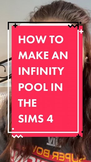 Creating an Infinity Pool in The Sims 4