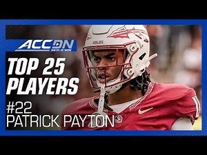 #22 Florida State DL Patrick Payton | 2024 ACC Football Top 25