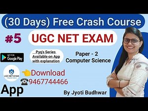 Day 5 : Crash Course for UGC NTA NET (Paper 2) Computer Science l UGC NET GYAN Computer Science