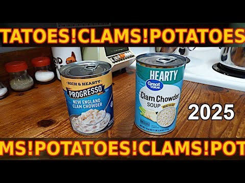 Great Value Clam Chowder vs Progresso New England Clam Chowder - CLAM CHOWDER REMATCH 5 Years Later!