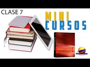 Mini Curso: Macromedia Flash 8 - Clase 7 - Animación con guía de movimiento