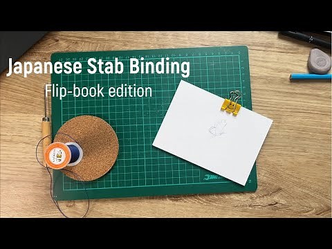 Japanese Stab-binding | Bookbinding Tutorial | Butterfly Flip-book