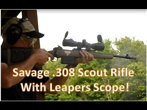 Savage Scout Rifle/Leapers Scope Accuracy/Tac Test & Review