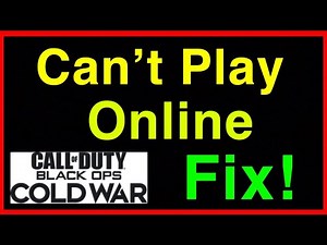Black Ops: Cold War - Can't Play Online Multiplayer FIX!