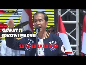 AWAS JOKOWI MARAH : SAYA AKAN LAWAN !!