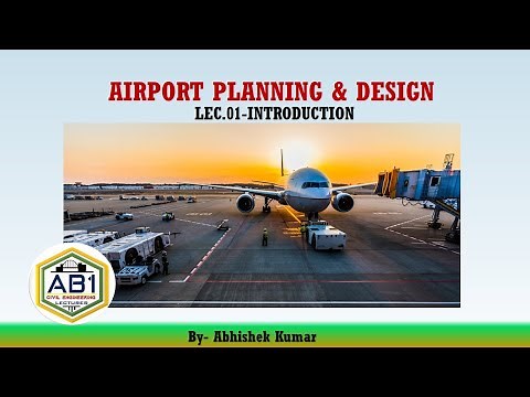 Introduction to Air Transport I Airport Planning & Design