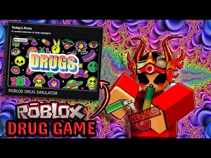 This Roblox Game Simulates . . . DRUGS?!?!