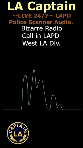 LAPD Police Scanner Audio Los Angeles Police Dept. - KILLER CLOWN WEST LA DIVISION - 30-APR-2024