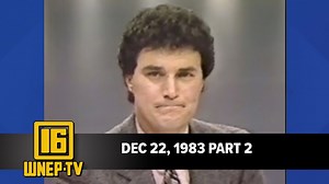 Newswatch 16 for December 22, 1983 Part 2 | From the WNEP Archives
