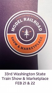 33rd Washington State Model Railroad Show & Marketplace happening this weekend, Feb 21-22 at the Evergreen State Fair Park. | Evergreen State Fair