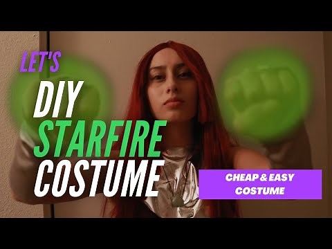 Starfire ~Teen Titans~ DIY