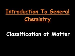 Classification of Matter