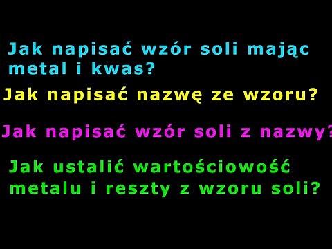 Wzory i nazwy soli. #103