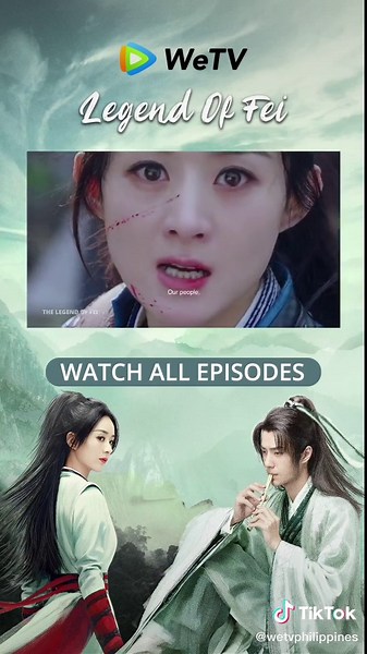 Watch Legend of Fei on WeTV Now!