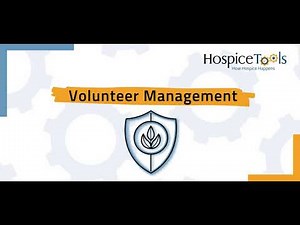 Hospice Tools EMR: Volunteer Management