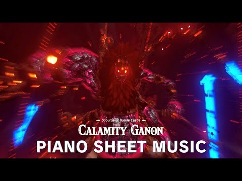 Legend of Zelda: Breath of the Wild "Calamity Ganon" Piano Sheet Music