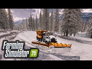Plowing Snow in The Canadian Rockies (Realistic Graphics)| Farming Simulator 25
