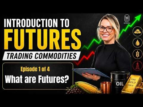 Introduction to Futures - Ep1 What are Futures?