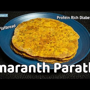 amaranth paratha recipe | protein rich diabetic diet | gluten free vegan flatbread| amaranth recipes