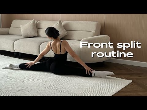 Front Split Routine | Stretch Daily for Faster Flexibility