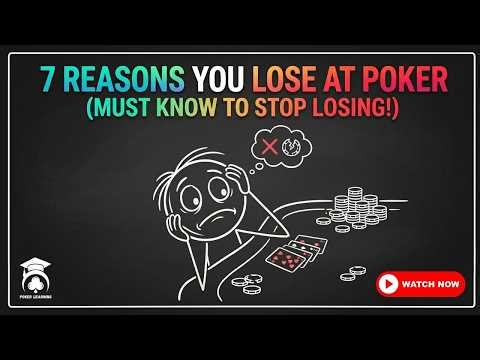 Poker Strategy Explained: 7 Mistakes That Make You Lose Money